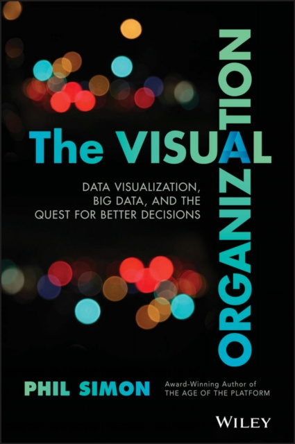 E-knjiga Visual Organization Phil Simon