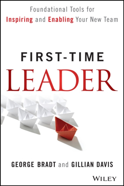 E-book First-Time Leader George B. Bradt