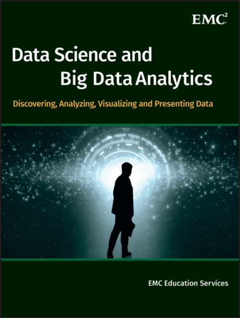 E-kniha Data Science and Big Data Analytics EMC Education Services
