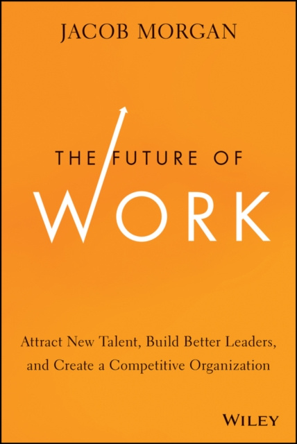 E-kniha Future of Work Jacob Morgan