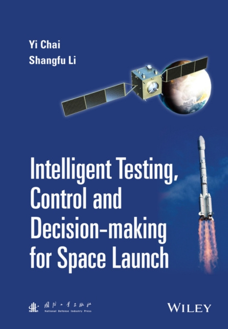 E-kniha Intelligent Testing, Control and Decision-making for Space Launch Yi Chai