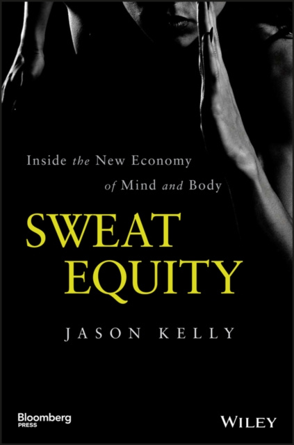 E-kniha Sweat Equity Jason Kelly