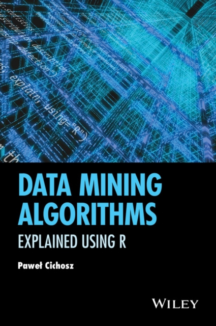 E-knjiga Data Mining Algorithms Pawel Cichosz
