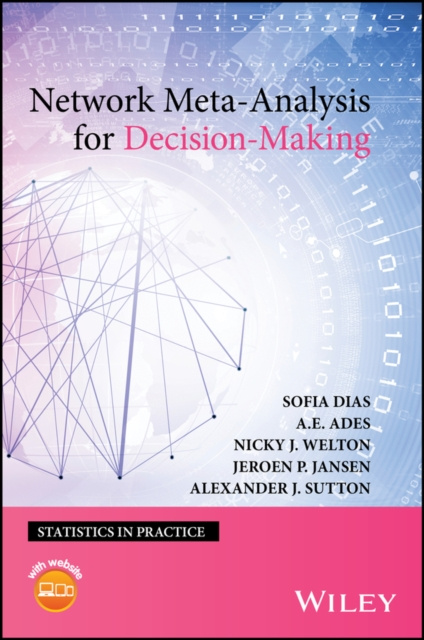 E-knjiga Network Meta-Analysis for Decision-Making Sofia Dias