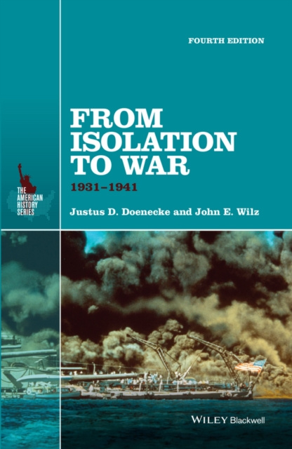 E-book From Isolation to War Justus D. Doenecke