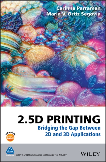 E-knjiga 2.5D Printing Maria V. Ortiz Segovia