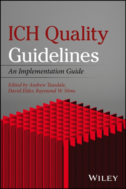 E-knjiga ICH Quality Guidelines Andrew Teasdale