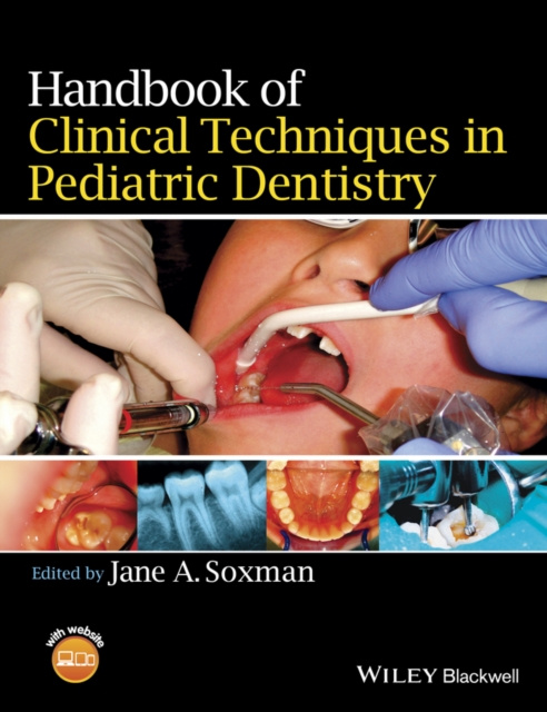E-kniha Handbook of Clinical Techniques in Pediatric Dentistry Jane A. Soxman