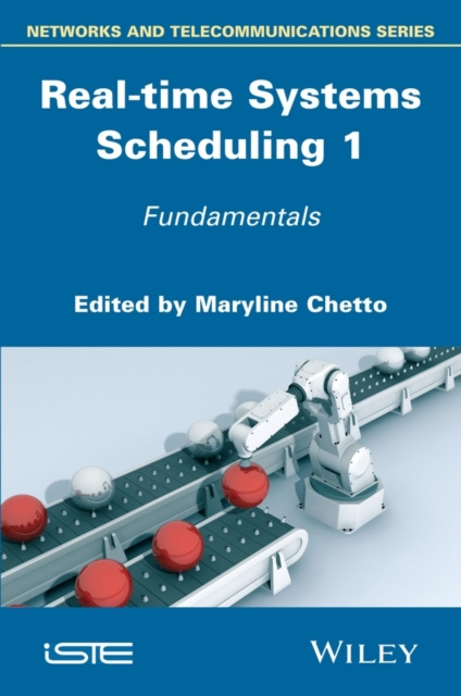 E-kniha Real-time Systems Scheduling 1 Maryline Chetto