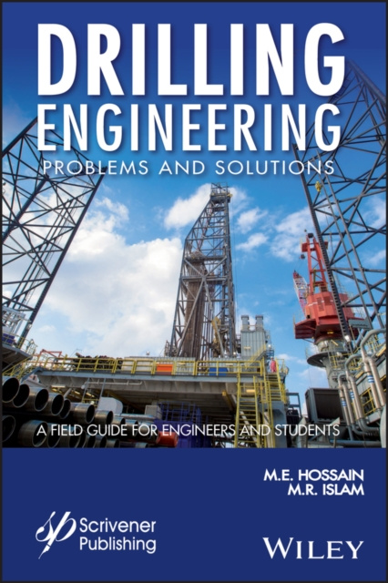 E-knjiga Drilling Engineering Problems and Solutions M. E. Hossain