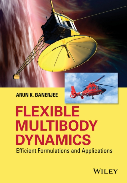 E-knjiga Flexible Multibody Dynamics Arun K. Banerjee