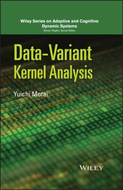 E-knjiga Data-Variant Kernel Analysis Yuichi Motai