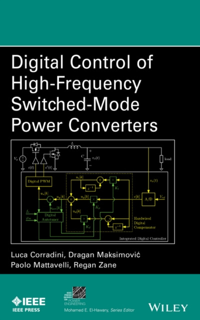 E-kniha Digital Control of High-Frequency Switched-Mode Power Converters Luca Corradini