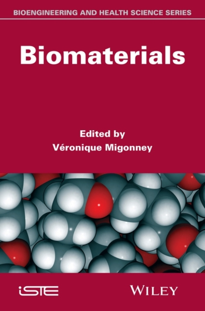 E-book Biomaterials V&eacute;ronique Migonney