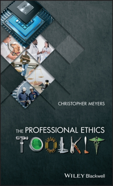 E-kniha Professional Ethics Toolkit Christopher Meyers