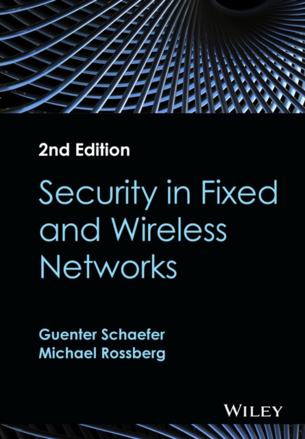 E-knjiga Security in Fixed and Wireless Networks Guenter Schaefer