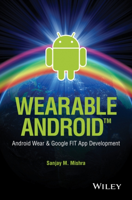 E-book Wearable Android Sanjay M. Mishra