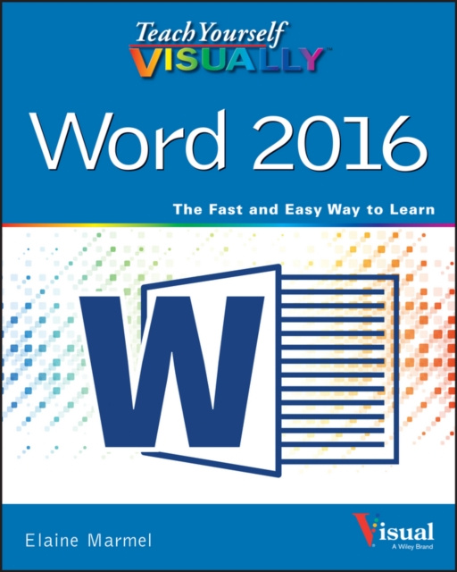 E-Book Teach Yourself VISUALLY Word 2016 Elaine Marmel