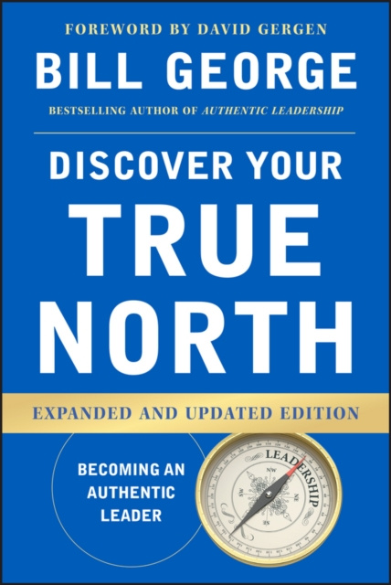 E-kniha Discover Your True North Bill George