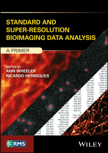 E-book Standard and Super-Resolution Bioimaging Data Analysis Ann Wheeler