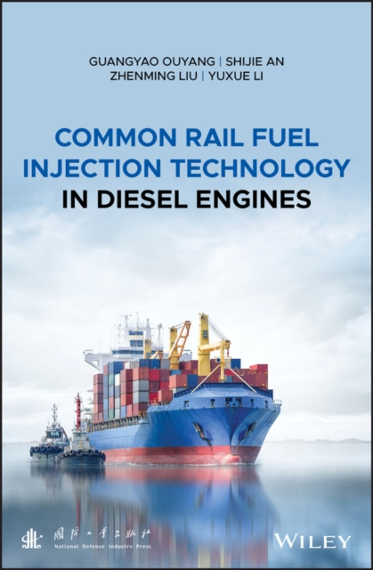 E-kniha Common Rail Fuel Injection Technology in Diesel Engines Guangyao Ouyang
