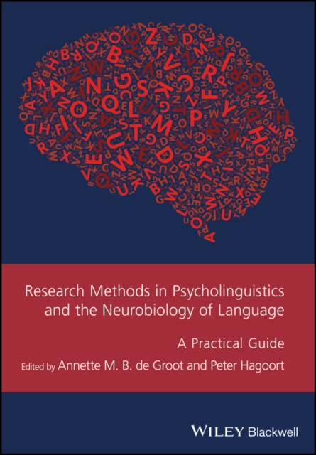 E-book Research Methods in Psycholinguistics and the Neurobiology of Language Annette M. B. de Groot