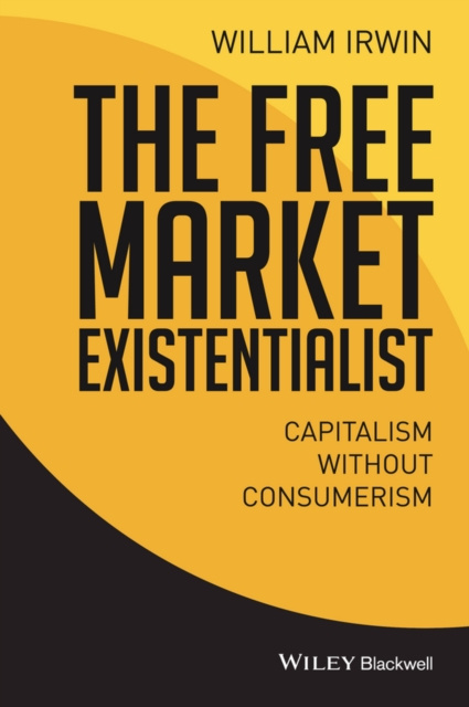 E-knjiga Free Market Existentialist William Irwin
