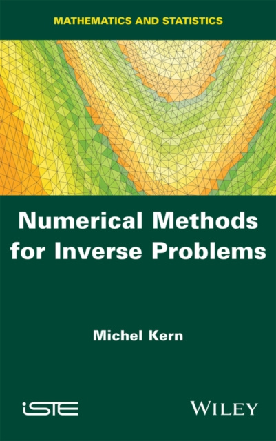 E-Book Numerical Methods for Inverse Problems Michel Kern