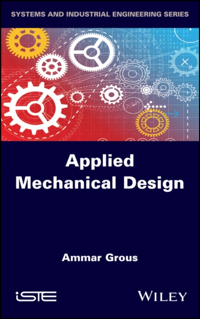 E-book Applied Mechanical Design Ammar Grous