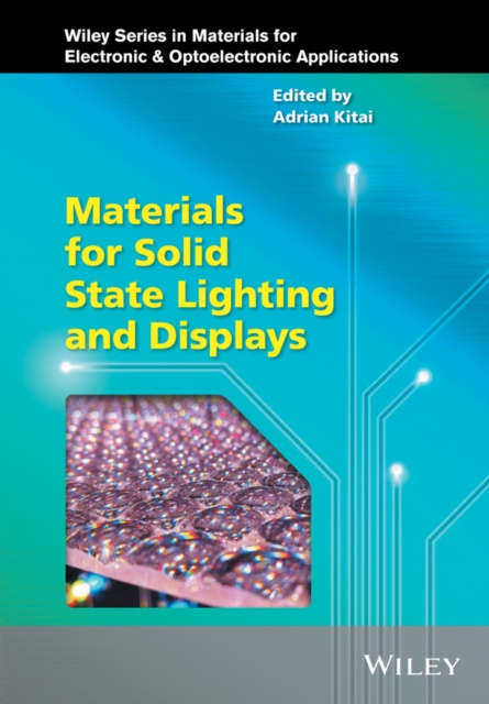 E-knjiga Materials for Solid State Lighting and Displays Adrian Kitai