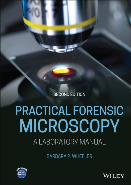 E-knjiga Practical Forensic Microscopy Barbara P. Wheeler