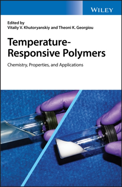 E-knjiga Temperature-Responsive Polymers Vitaliy V. Khutoryanskiy