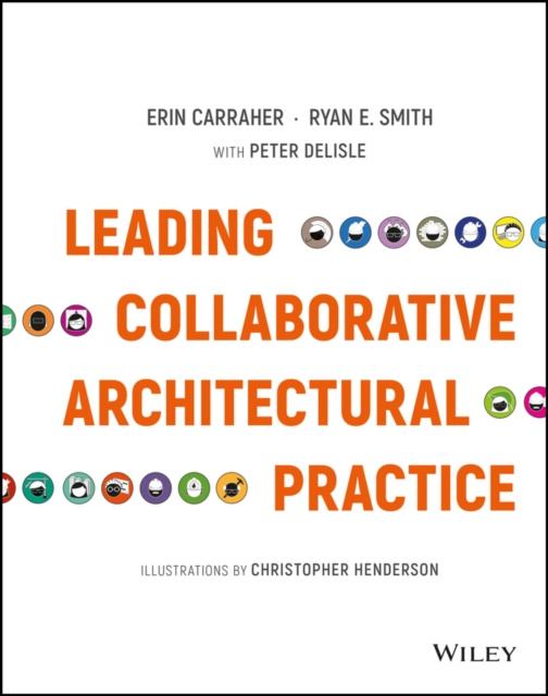 E-book Leading Collaborative Architectural Practice Erin Carraher