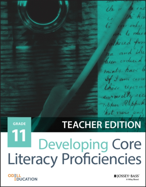 E-knjiga Developing Core Literacy Proficiencies, Grade 11 Odell Education