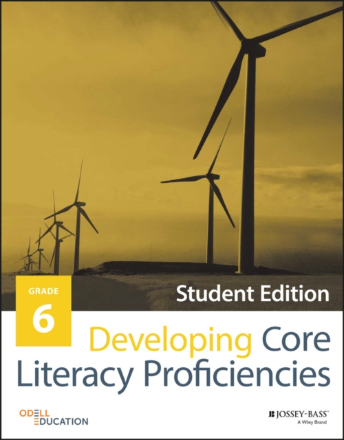 E-knjiga Developing Core Literacy Proficiencies, Grade 6 Odell Education