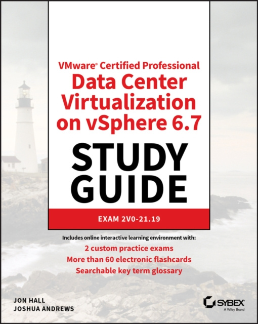 E-kniha VMware Certified Professional Data Center Virtualization on vSphere 6.7 Study Guide Jon Hall
