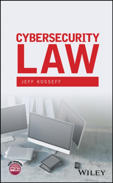 E-knjiga Cybersecurity Law Jeff Kosseff