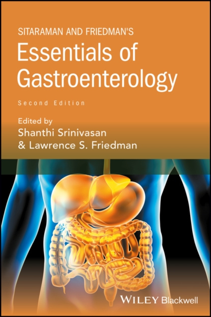 E-kniha Sitaraman and Friedman's Essentials of Gastroenterology Shanthi Srinivasan