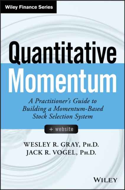 E-kniha Quantitative Momentum Wesley R. Gray