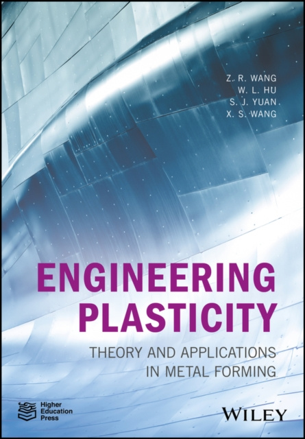 E-knjiga Engineering Plasticity Z. R. Wang