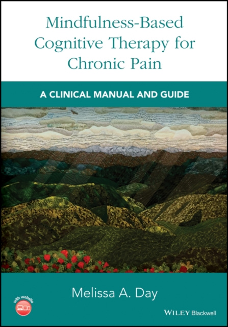 E-book Mindfulness-Based Cognitive Therapy for Chronic Pain Melissa A. Day