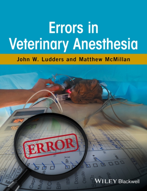 E-kniha Errors in Veterinary Anesthesia John W. Ludders