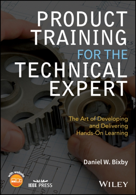 E-book Product Training for the Technical Expert Daniel W. Bixby