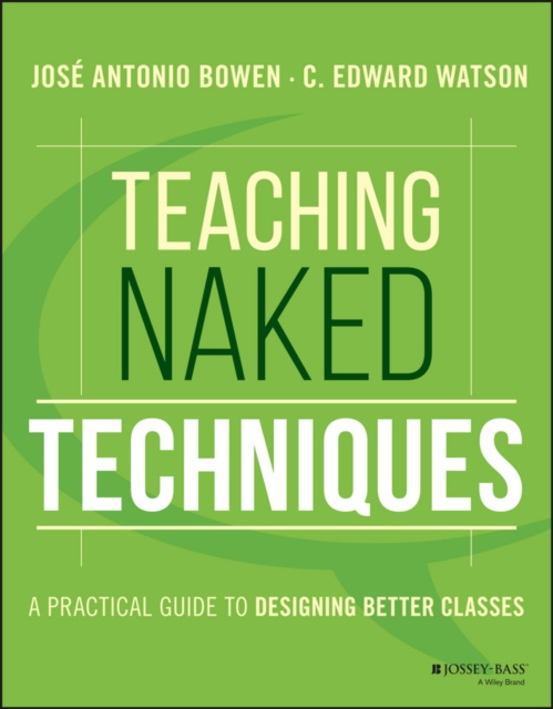 E-Book Teaching Naked Techniques Jos   Antonio Bowen