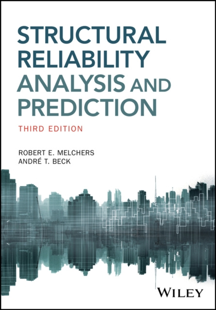 E-book Structural Reliability Analysis and Prediction Robert E. Melchers