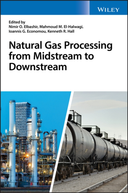E-Book Natural Gas Processing from Midstream to Downstream Nimir O. Elbashir
