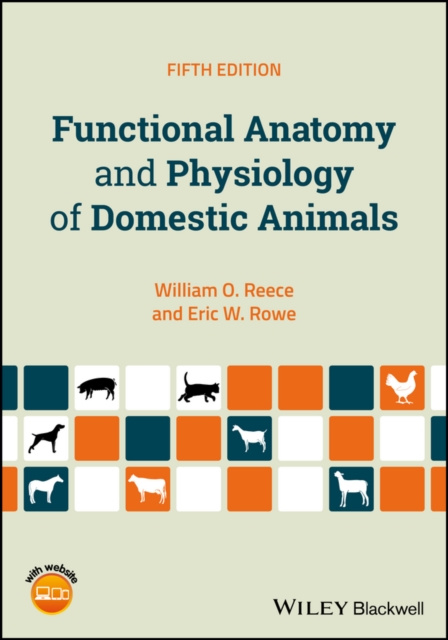 E-kniha Functional Anatomy and Physiology of Domestic Animals William O. Reece