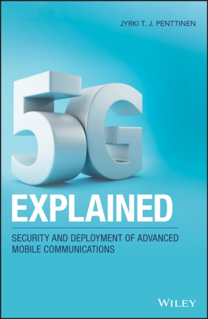 E-knjiga 5G Explained Jyrki T. J. Penttinen