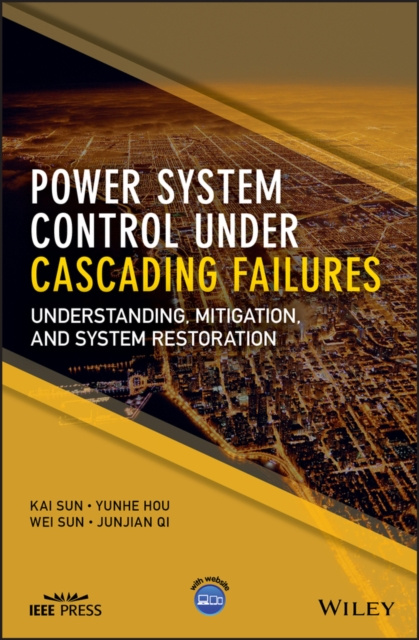 E-book Power System Control Under Cascading Failures Kai Sun