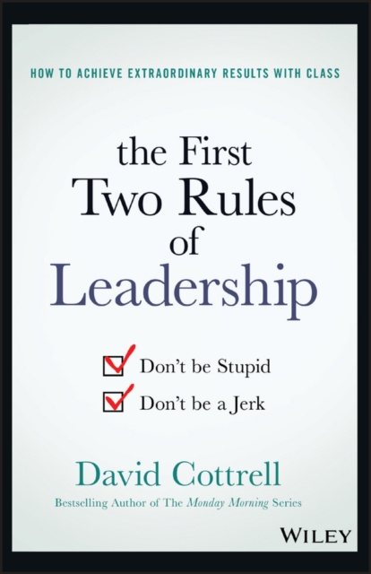E-kniha First Two Rules of Leadership David Cottrell